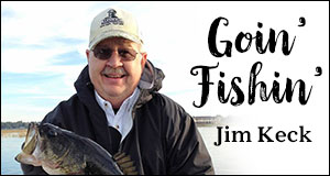 Jim Keck Goin' Fishin'