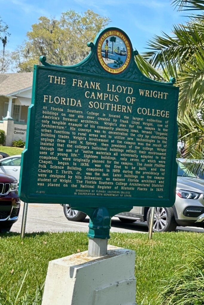 Signage detailing the history behind Frank Lloyd Wright's presence on the Florida Southern College Campus